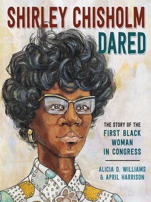 cover image of Shirley Chisholm Dared